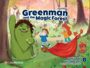 Greenman and the Magic Forest Level B Pupil's Book with Digital Pack 2nd Edition
